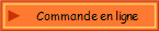 Commande en ligne