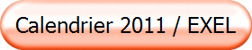 Calendrier 2011 / EXEL